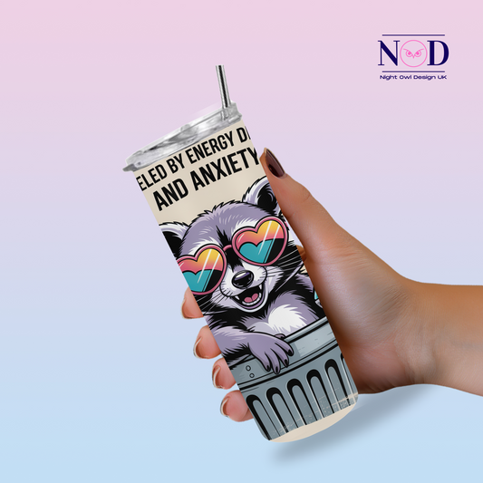 Fueled by Energy Drinks & Anxiety Raccoon 20oz Tumbler