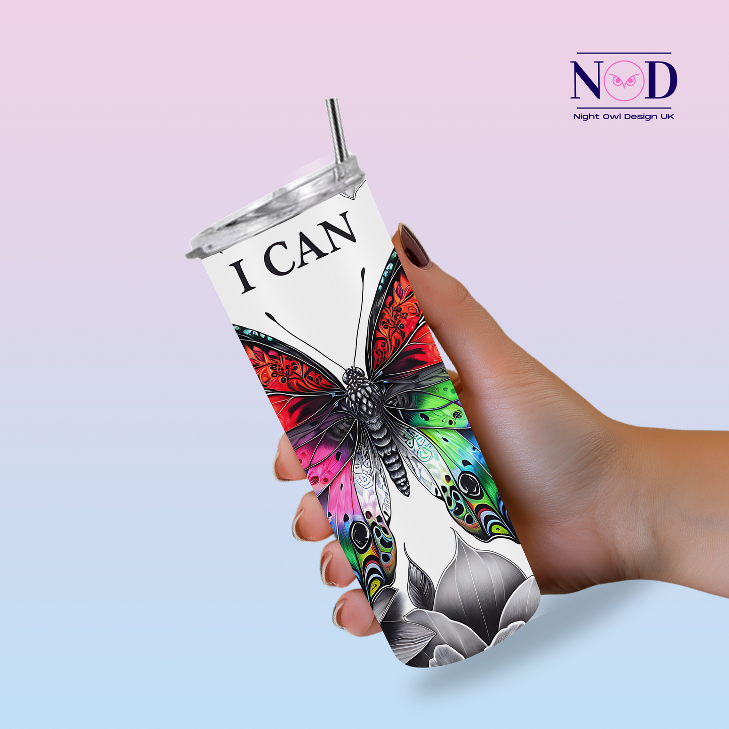 Butterfly I Can positive affirmation 20oz Tumbler