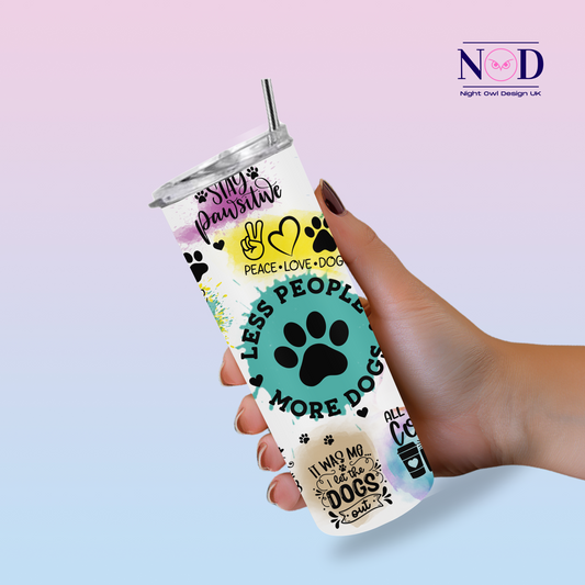 Less People More Dogs 20oz Tumbler