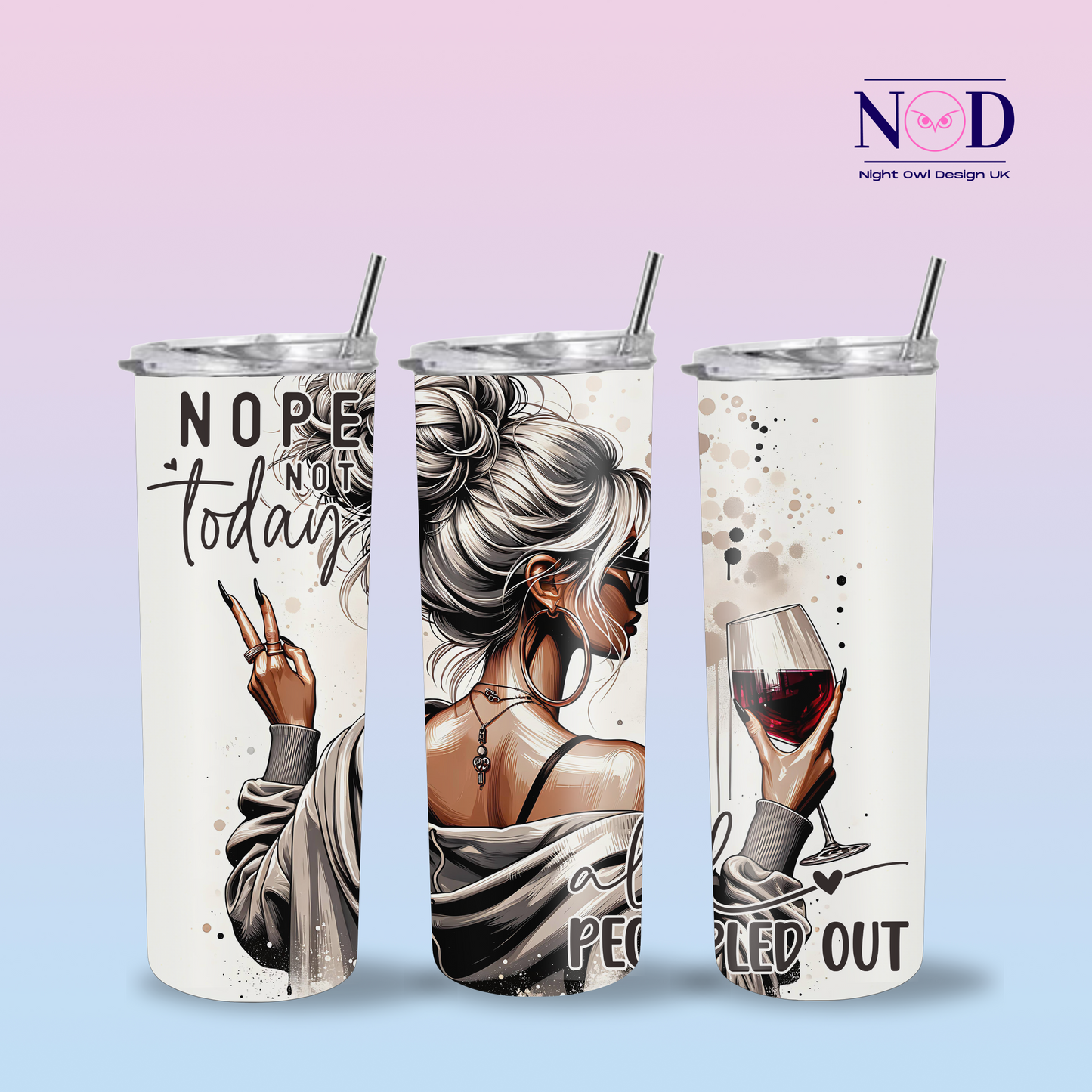Nope not today all peopled out 20oz Tumbler
