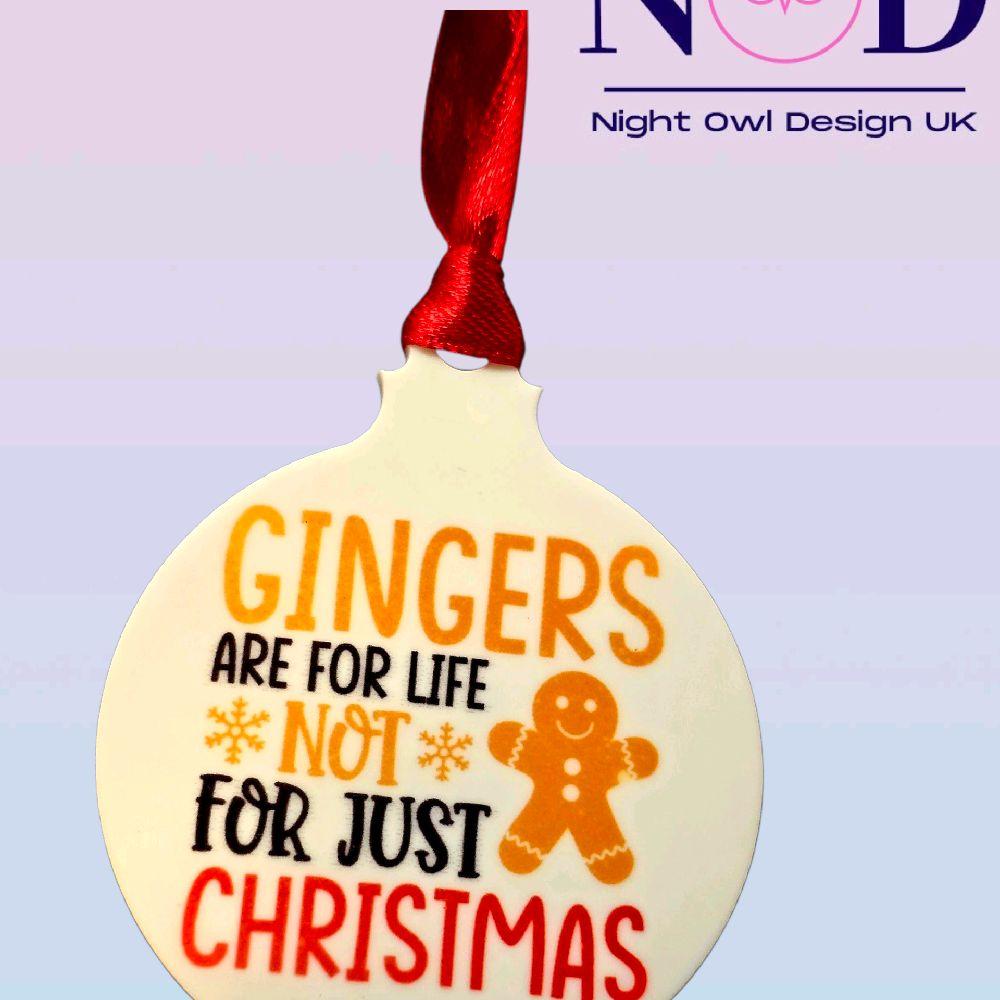 Gingers Are for Life Christmas Bauble