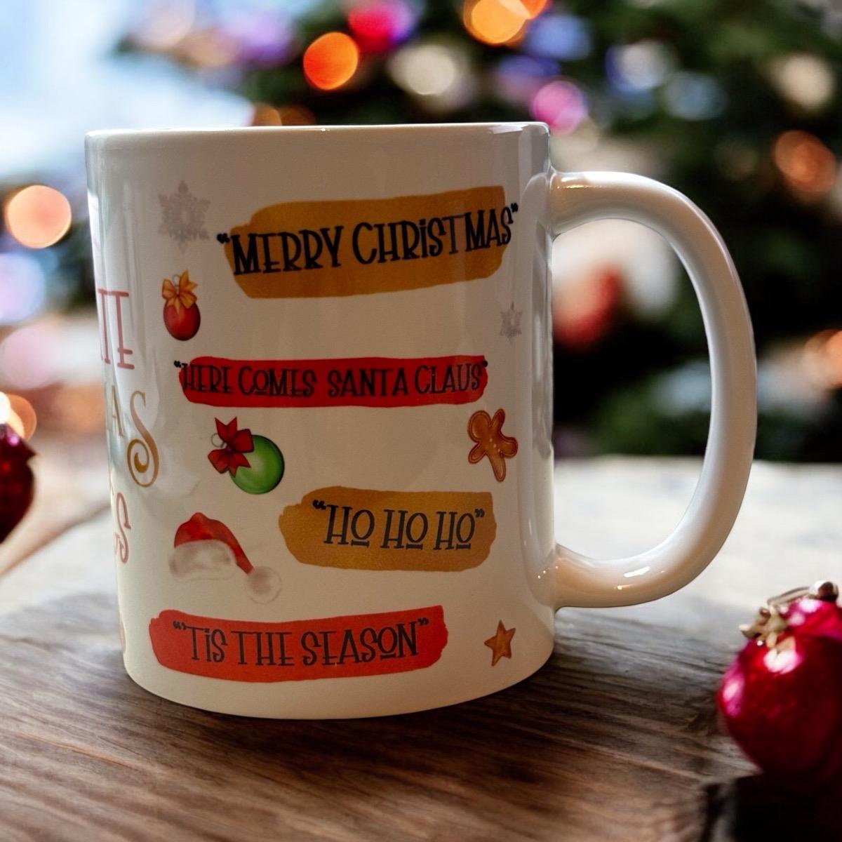 Ultimate Christmas Sayings 11oz Ceramic Mug