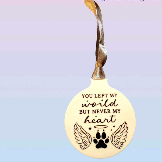 You Left My World Pet Loss Memorial Christmas Bauble