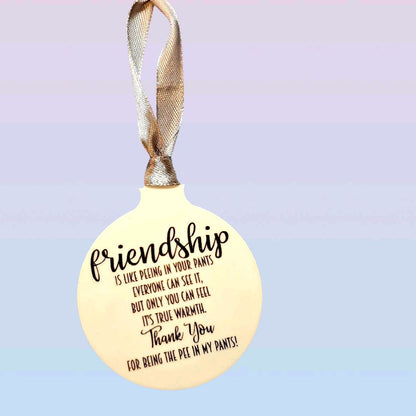 Friendship Funny Christmas Bauble