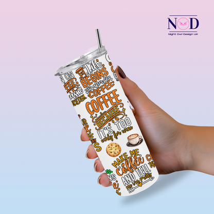 But First Coffee 20oz Tumbler