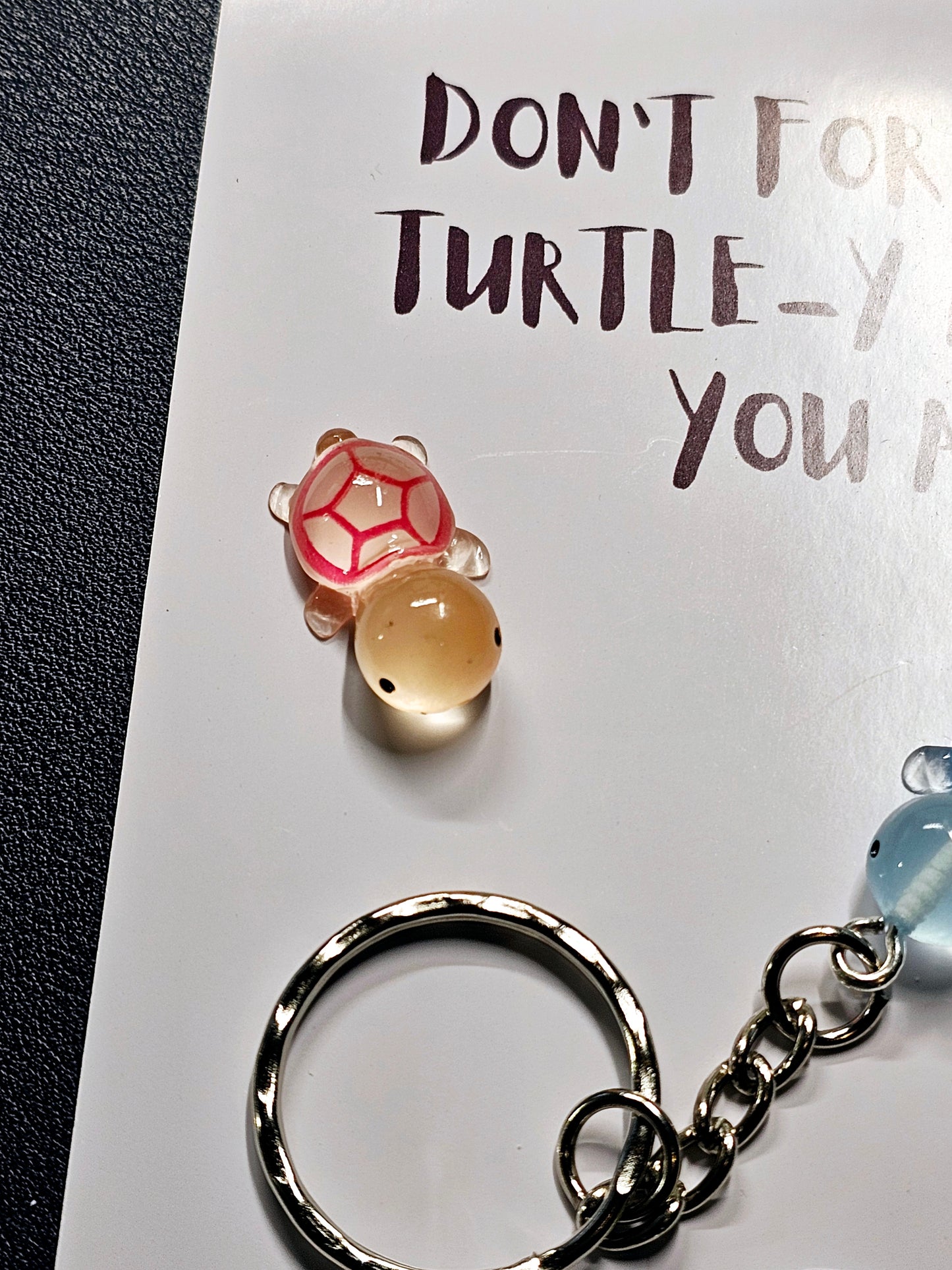 Turtle Glow in the dark keyring, you are turtley amazing