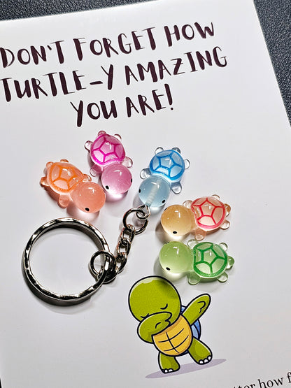 Turtle Glow in the dark keyring, you are turtley amazing