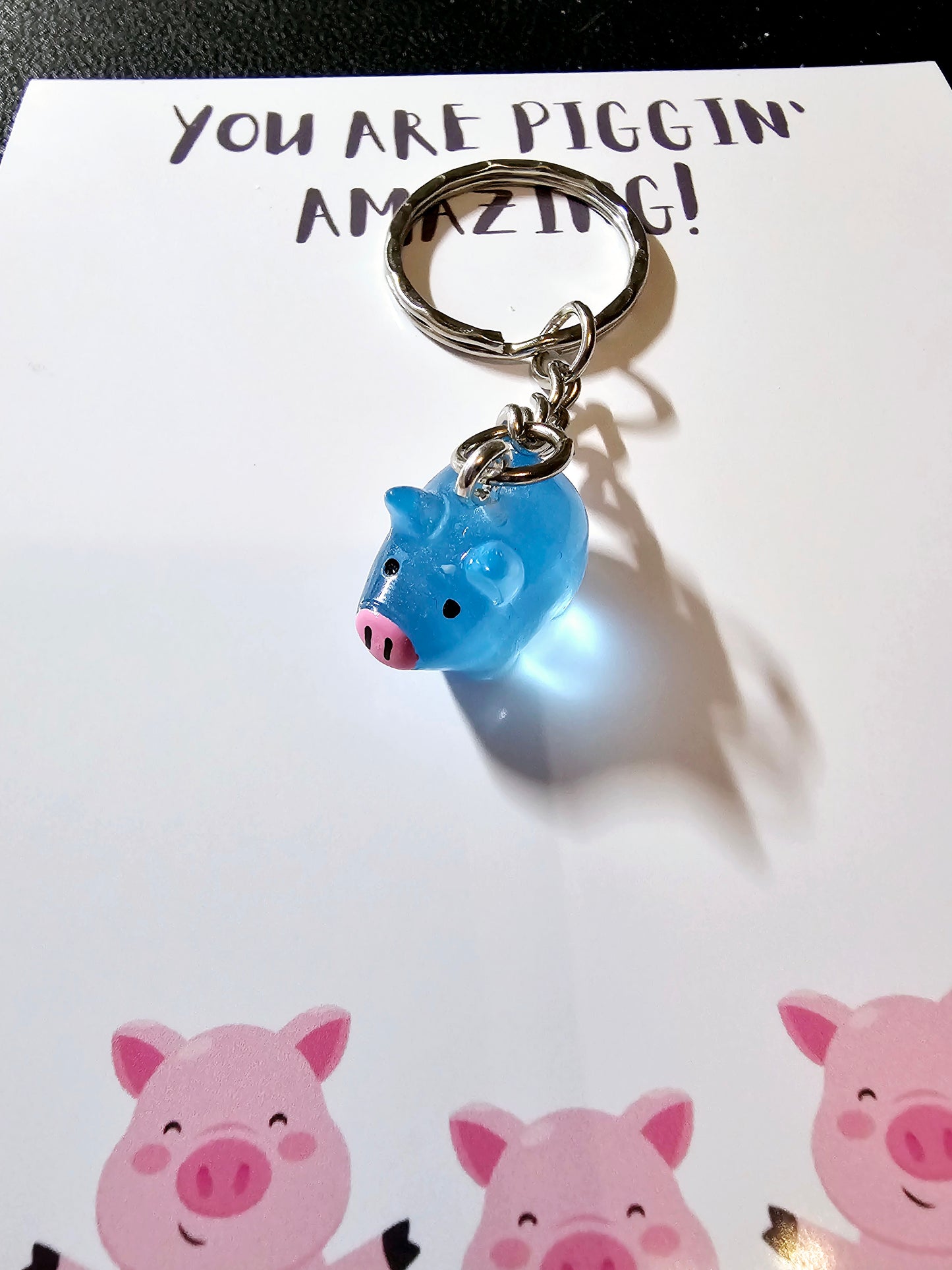 You are Piggin' Amazing Pig Keyring