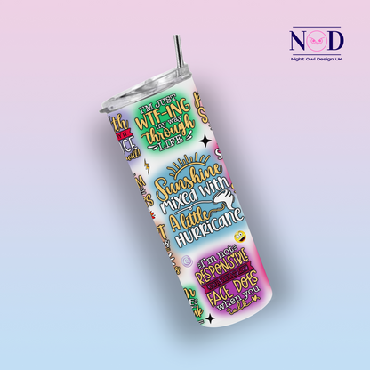 Funny Sarcastic 20oz Tumbler