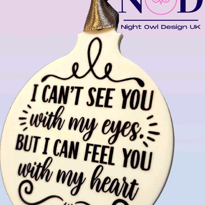 Feel You with My Heart Christmas Bauble