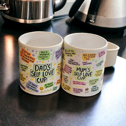 Mum and Dad Self Love Cups 11oz mugs