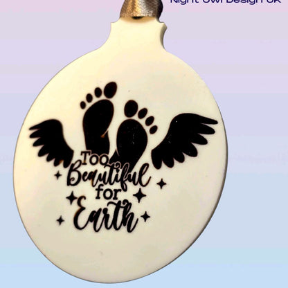 Too Beautiful for Earth Christmas Bauble