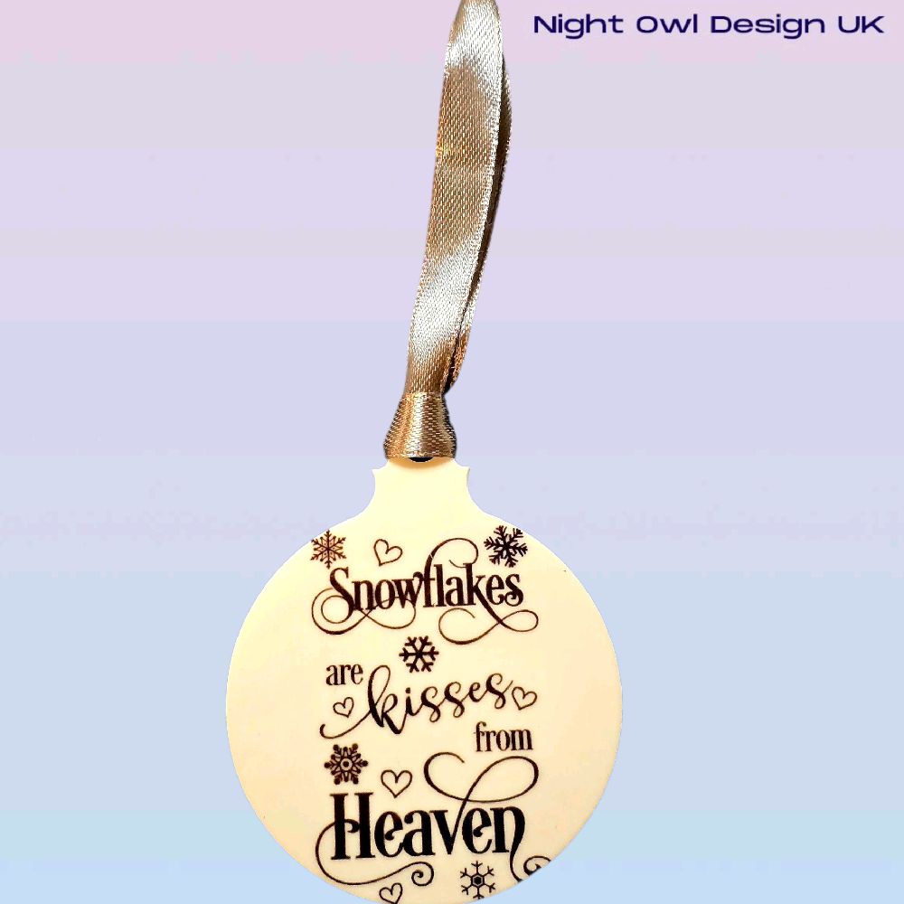 Snowflakes are Kisses from Heaven