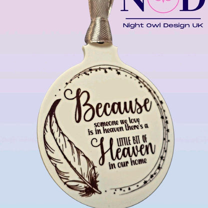 Because Someone We Love Christmas Bauble