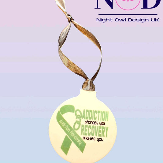 Addiction Changes You Bauble