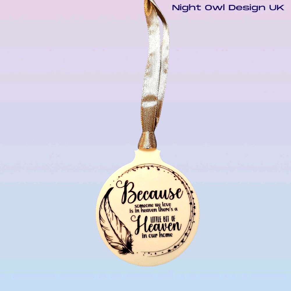 Because Someone We Love Christmas Bauble