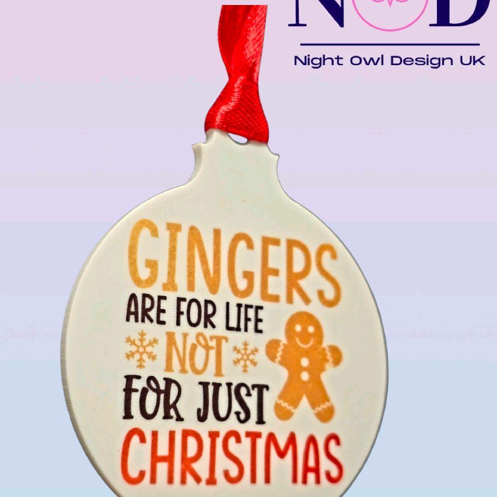 Gingers Are for Life Christmas Bauble