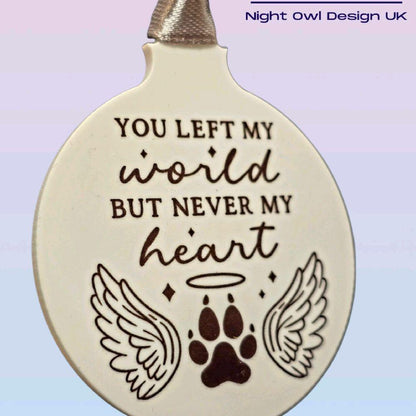 You Left My World Pet Loss Memorial Christmas Bauble