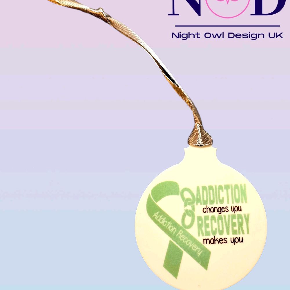 Addiction Changes You Bauble