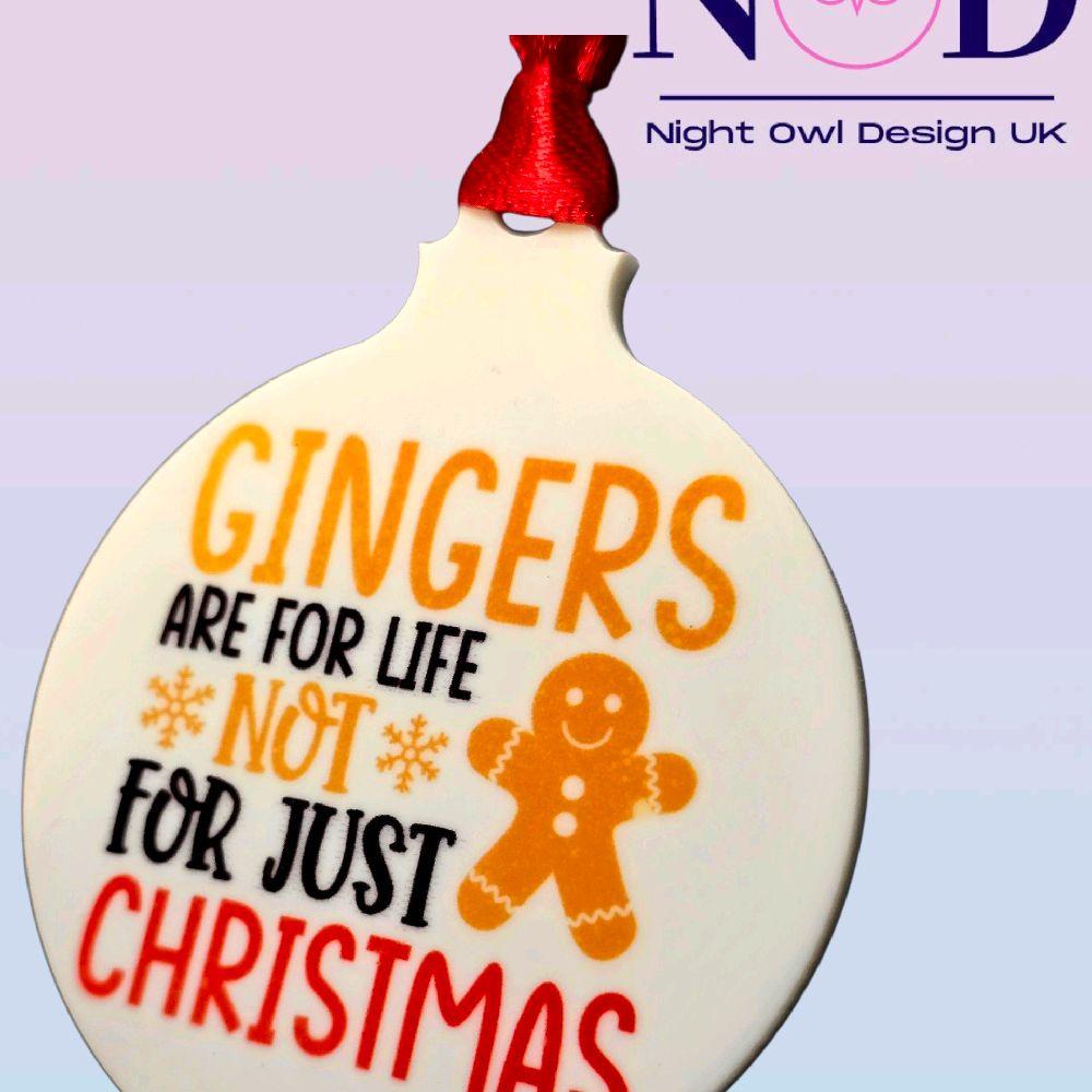 Gingers Are for Life Christmas Bauble
