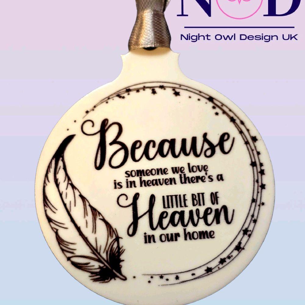 Because Someone We Love Christmas Bauble