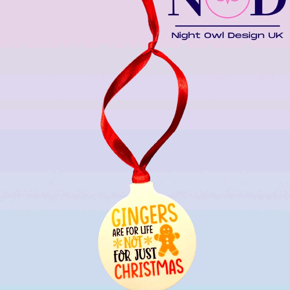 Gingers Are for Life Christmas Bauble