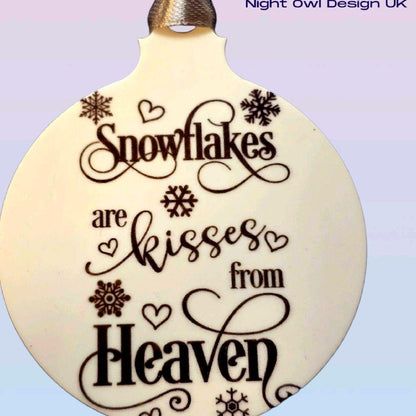 Snowflakes are Kisses from Heaven