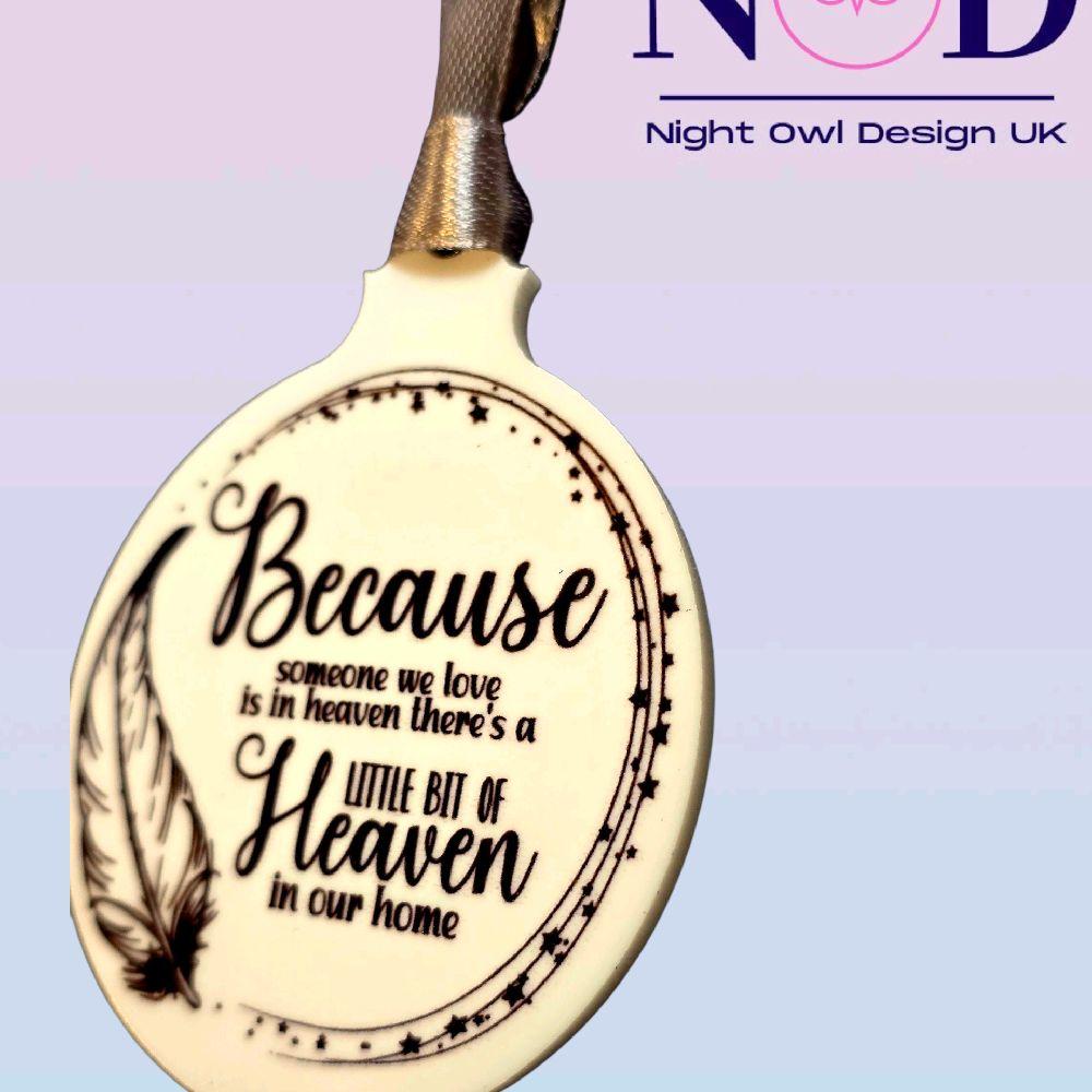 Because Someone We Love Christmas Bauble