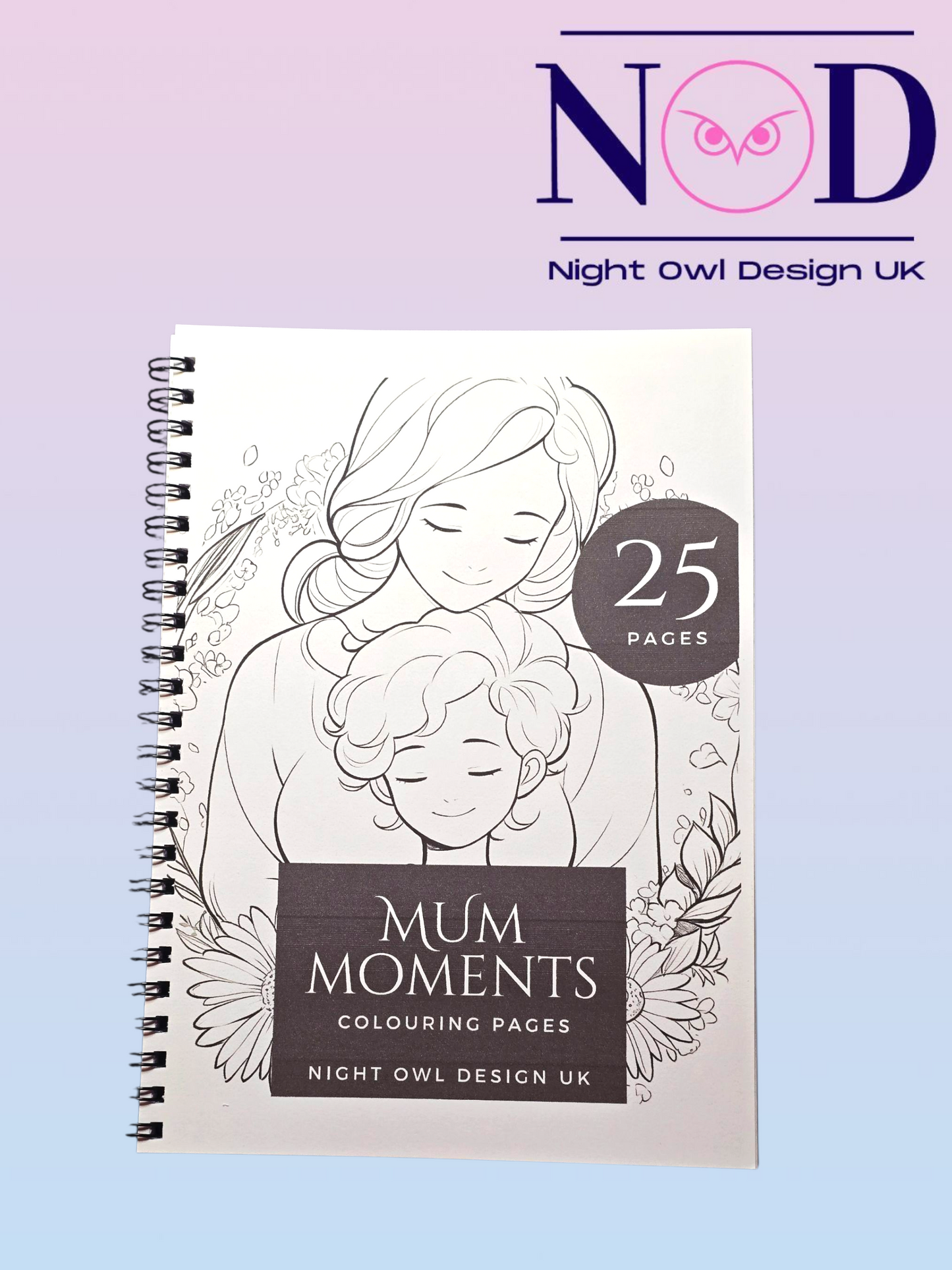 Mum Moments Colouring Book