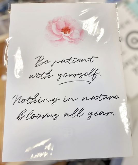 Be Patient With Yourself Print