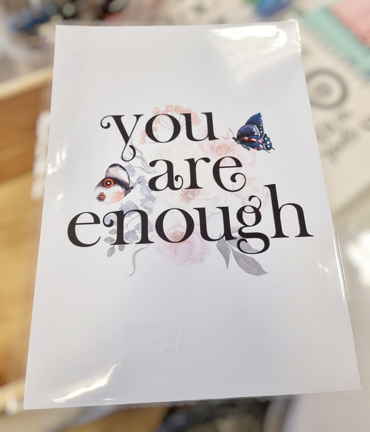 You Are Enough Butterfly Print